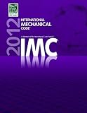 2012 International Mechanical Code International Code Council Series