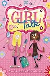 Girl Talk (Growing Up)