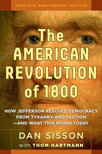 The American Revolution of 1800 (With: Dan Sisson) cover