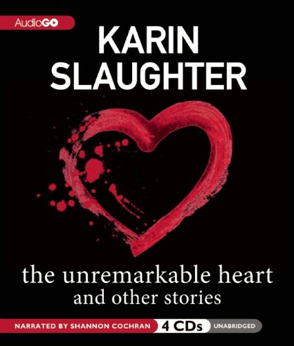 The Unremarkable Heart book cover