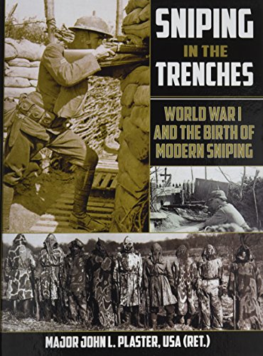 Sniping in the Trenches: World War I and the Birth of Modern Sniping book cover
