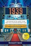 1939: The Making of Six Great Films from Hollywood's Greatest Year
