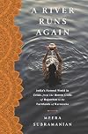 A river runs again : India's natural world in crisis