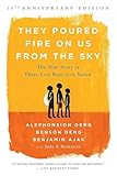 They Poured Fire On Us From The Sky The True Story Of Three Lost Boys From Sudan