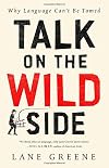 Talk on the wild side