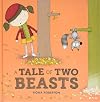 A Tale of Two Beasts