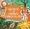Secrets of Animal Camouflage (Shine-A-Light)