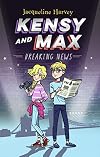 Breaking News (Kensy and Max Book 1)
