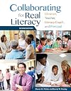 Collaborating for Real Literacy: Librarian, Teacher, and Principal (Literature and Reading Motivation)