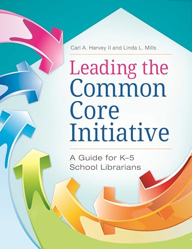 Cover of Leading the Common Core initiative