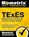 Texes Mathematics 48 115 Secrets Study Guide Texes Test Review For The Texas Examinations Of Educator Standards