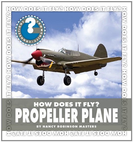 Cover of How Does It Fly? Propeller Plane