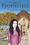 The Prophetess A Novel