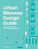 Urban Bikeway Design Guide Second Edition
