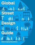Global Street Design Guide