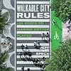 Walkable City Rules: 101 Steps to Making Better Places