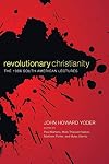 Revolutionary Christianity: The 1966 South American Lectures