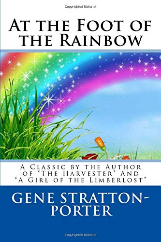 At the Foot of the Rainbow book cover