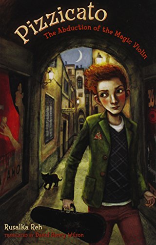 Cover of Pizzicato: The Abduction of the Magic Violin