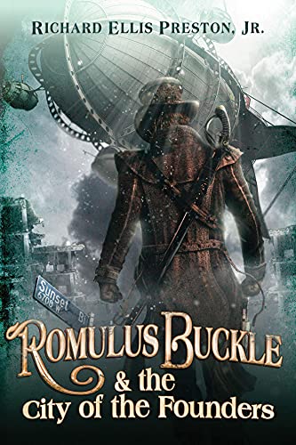 Romulus Buckle & the City of the Founders book cover