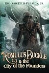 Romulus Buckle & the City of the Founders