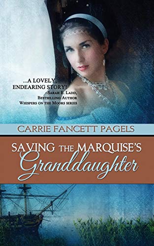 Saving The Marquise's Granddaughter book cover