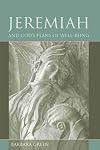 Jeremiah and God's Plan of Well-being (Studies on Personalities of the Old Testament)