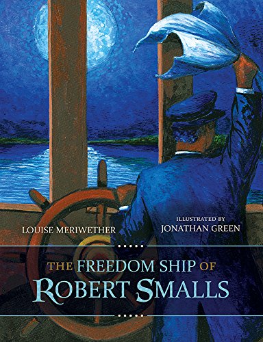 Cover of Freedom Ship of Robert Smalls