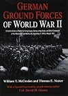 German Ground Forces of World War II: Complete Orders of Battle for Army Groups, Armies, Army Corps, and Other Commands of the Wehrmacht and Waffen ... 1945 (Savas Beatie Orders of Battle Series)