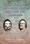 The Maps of the Bristoe Station and Mine Run Campaigns: An Atlas of the Battles and Movements in the Eastern Theater after Gettysburg, Including ... 1864 (Savas Beatie Military Atlas Series)