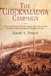 The Chickamauga Campaign - A Mad Irregular Battle: From the Crossing of Tennessee River Through the Second Day, August 22 - September 19, 1863