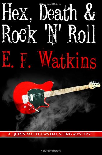 Hex, Death & Rock 'N' Roll book cover