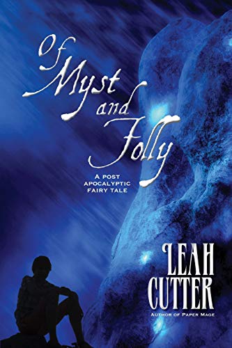 Of Myst and Folly