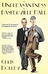 The Unpleasantness at Baskerville Hall