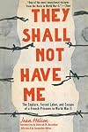 They Shall Not Have Me