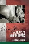 Elena Garro and Mexico's modern dreams