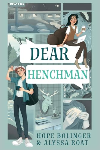 Dear Henchman by Bolinger, Hope
