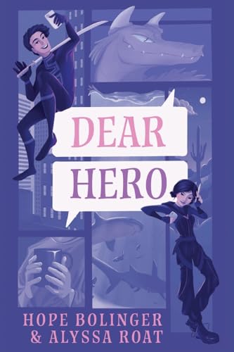 Dear Hero by Bolinger, Hope
