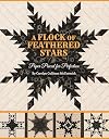 A Flock of Feathered Stars: Paper Pieced for Perfection