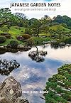 Japanese Garden Notes: A Visual Guide to Elements and Design