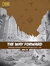 The Way Forward: From Early Republic to People's Republic, 1912–1949 (Understanding China Through Comics, Vol. 5)