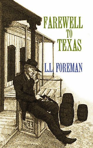 Farewell to Texas (By: L.L. Foreman) cover
