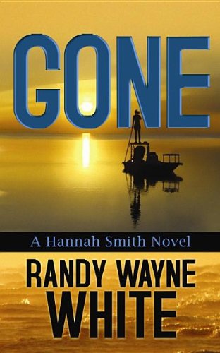 Gone by White, Randy Wayne