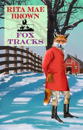 Fox Tracks by Brown, Rita Mae
