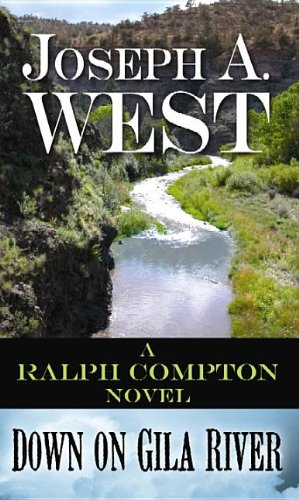 Down on Gila River (By: Joseph A. West) cover