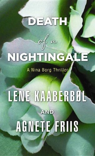 Death of A Nightingale by Kaaberbøl, Lene