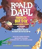 Fantastic Mr Fox And Other Animal Stories Includes Esio Trot The Enormous Crocodile The Giraffe And The Pelly And Me