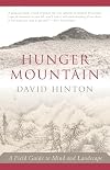Hunger Mountain: A Field Guide to Mind and Landscape