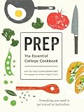 Prep The Essential College Cookbook