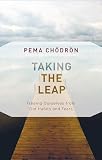 Taking The Leap Freeing Ourselves From Old Habits And Fears